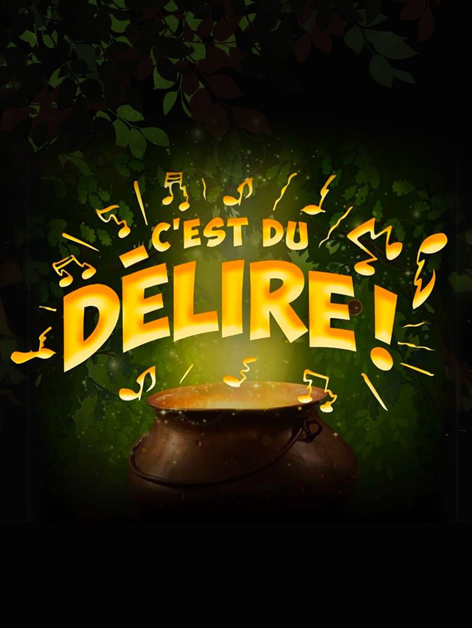 C’est du Délire !