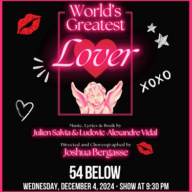 World’s Greatest Lover at 54 Below